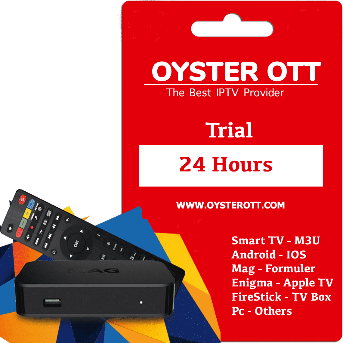 24 Hours Trial OYSTER OTT